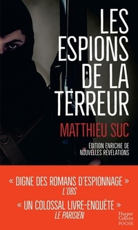  Achetez le livre d'occasion Les espions de la terreur de Matthieu Suc sur Livrenpoche.com 