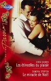  Achetez le livre d'occasion Les étincelles du plaisir / Le miracle de Noël sur Livrenpoche.com 