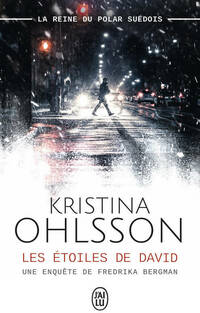  Achetez le livre d'occasion Les étoiles de david de Kristina Ohlsson sur Livrenpoche.com 