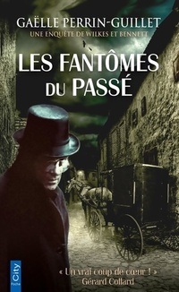 Achetez le livre d'occasion Les fantômes du passé de Gaëlle Perrin-Guillet sur Livrenpoche.com 
