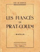  Achetez le livre d'occasion Les fiancés de Prat-Coulm sur Livrenpoche.com 