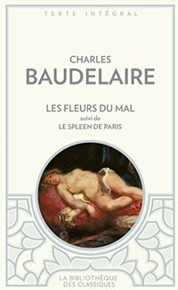  Achetez le livre d'occasion Les fleurs du mal et autres poèmes de Charles Baudelaire sur Livrenpoche.com 
