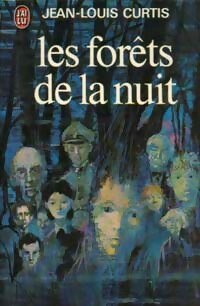  Achetez le livre d'occasion Les forêts de la nuit de Jean-Louis Curtis sur Livrenpoche.com 