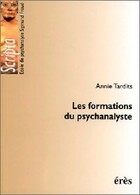  Achetez le livre d'occasion Les formations du psychanalyste sur Livrenpoche.com 