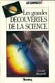  Achetez le livre d'occasion Les grandes découvertes de la science de Gérald Messadié sur Livrenpoche.com 