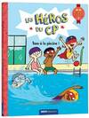  Achetez le livre d'occasion Les héros du CP : Tous à la piscine ! sur Livrenpoche.com 