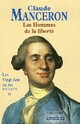  Achetez le livre d'occasion Les hommes de la liberté Tome I : Les Vingt ans du roi 1774-1778 de Claude Manceron sur Livrenpoche.com 