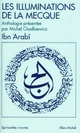  Achetez le livre d'occasion Les illuminations de la Mecque de Muhyi-d-dîn Ibn'Arabi sur Livrenpoche.com 