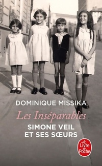  Achetez le livre d'occasion Les inséparables. Simone Veil et ses soeurs de Dominique Missika sur Livrenpoche.com 