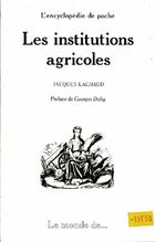  Achetez le livre d'occasion Les institutions agricoles sur Livrenpoche.com 