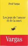  Achetez le livre d'occasion Les jeux de l'amour et de la mort sur Livrenpoche.com 