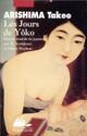  Achetez le livre d'occasion Les jours de  Yôkô de Takeo Arishima sur Livrenpoche.com 