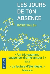  Achetez le livre d'occasion Les jours de ton absence de Rosie Walsh sur Livrenpoche.com 