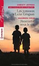  Achetez le livre d'occasion Les jumeaux de Luke Gregson / Rencontre sous le gui de Christy Jeffries sur Livrenpoche.com 