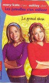  Achetez le livre d'occasion Les jumelles s'en mêlent Tome XXI : Le grand show sur Livrenpoche.com 