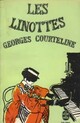  Achetez le livre d'occasion Les linottes de Georges Courteline sur Livrenpoche.com 