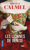  Achetez le livre d'occasion Les lionnes de Venise Tome I sur Livrenpoche.com 