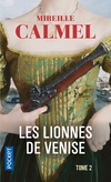  Achetez le livre d'occasion Les lionnes de Venise Tome II sur Livrenpoche.com 