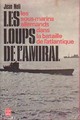  Achetez le livre d'occasion Les loups de l'amiral de Jean Noli sur Livrenpoche.com 