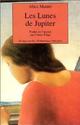  Achetez le livre d'occasion Les lunes de Jupiter de Alice Munro sur Livrenpoche.com 