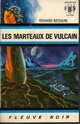  Achetez le livre d'occasion Les marteaux de Vulcain de Francois-Richard Bessière sur Livrenpoche.com 