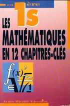  Achetez le livre d'occasion Les mathématiques en 1ère S. Cours et exercices corrigés sur Livrenpoche.com 