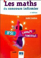  Achetez le livre d'occasion Les maths du concours infirmier sur Livrenpoche.com 