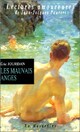  Achetez le livre d'occasion Les mauvais anges de Eric Jourdan sur Livrenpoche.com 