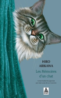  Achetez le livre d'occasion Les mémoires d'un chat de Hiro Arikawa sur Livrenpoche.com 