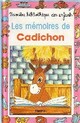  Achetez le livre d'occasion Les mémoires de Cadichon de Gilberte Millour sur Livrenpoche.com 
