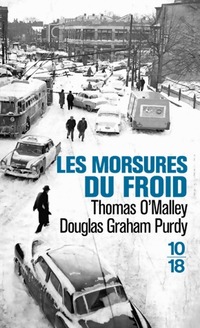  Achetez le livre d'occasion Les morsures du froid de Douglas Graham Purdy sur Livrenpoche.com 