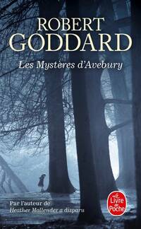  Achetez le livre d'occasion Les mystères d'Avebury de Robert Goddard sur Livrenpoche.com 