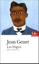  Achetez le livre d'occasion Les nègres de Jean Genet sur Livrenpoche.com 