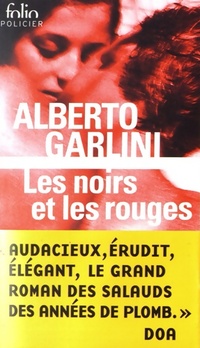  Achetez le livre d'occasion Les noirs et les rouges de Alberto Garlini sur Livrenpoche.com 