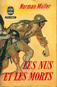  Achetez le livre d'occasion Les nus et les morts de Norman Mailer sur Livrenpoche.com 
