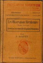  Achetez le livre d'occasion Les observations méridiennes Tome II : Corrections instrumentales & équations personnelles sur Livrenpoche.com 