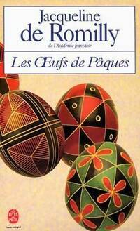  Achetez le livre d'occasion Les oeufs de Pâques de Jacqueline De Romilly sur Livrenpoche.com 