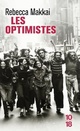  Achetez le livre d'occasion Les optimistes de Rebecca Makkai sur Livrenpoche.com 