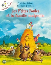 Achetez le livre d'occasion Les p'tites poules et la famille malpoulie de Christian Jolibois sur Livrenpoche.com 