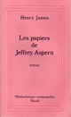  Achetez le livre d'occasion Les papiers de Jeffrey Aspern de Henry James sur Livrenpoche.com 