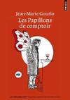  Achetez le livre d'occasion Les papillons de comptoir sur Livrenpoche.com 