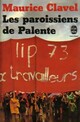  Achetez le livre d'occasion Les paroissiens de Palente de Maurice Clavel sur Livrenpoche.com 
