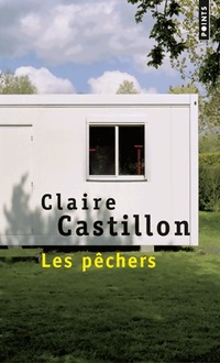  Achetez le livre d'occasion Les pêchers de Claire Castillon sur Livrenpoche.com 