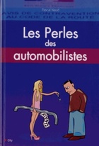  Achetez le livre d'occasion Les perles des automobilistes sur Livrenpoche.com 