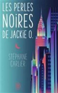  Achetez le livre d'occasion Les perles noires de Jackie O de Stéphane Carlier sur Livrenpoche.com 