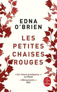  Achetez le livre d'occasion Les petites chaises rouges de Edna O'Brien sur Livrenpoche.com 
