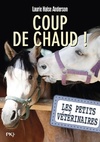  Achetez le livre d'occasion Les petits vétérinaires Tome XXII : Coup de chaud ! sur Livrenpoche.com 