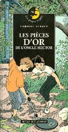  Achetez le livre d'occasion Les pièces d'or de l'oncle Hector sur Livrenpoche.com 