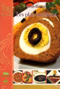  Achetez le livre d'occasion Les plats tunisiens de Sarah Damak sur Livrenpoche.com 