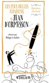  Achetez le livre d'occasion Les plus belles citations de Jean d'Ormesson sur Livrenpoche.com 